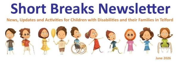SHORT BREAKS NEWSLETTER - JUNE 2026