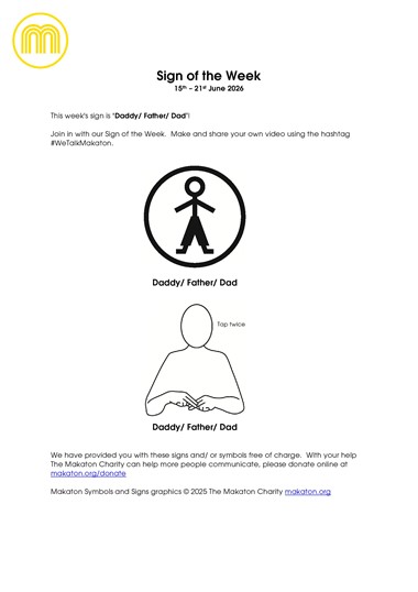 MAKATON - SIGN OF THE WEEK
