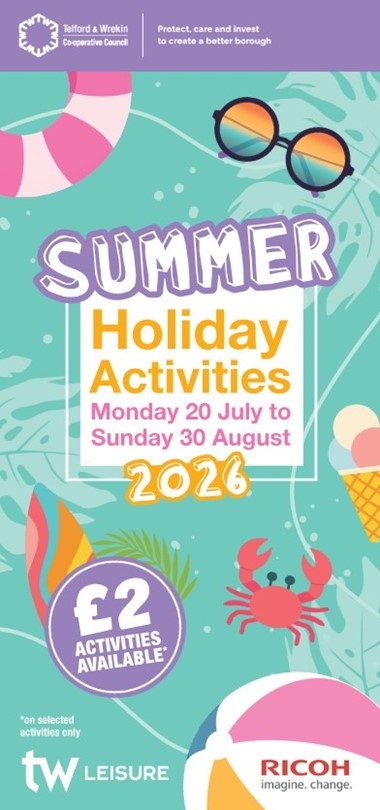  TELFORD & WREKIN SUMMER HOLIDAY PROGRAMME