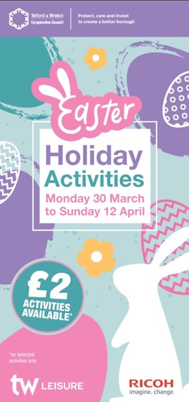 EASTER ACTIVITY PROGRAMME - TELFORD & WREKIN