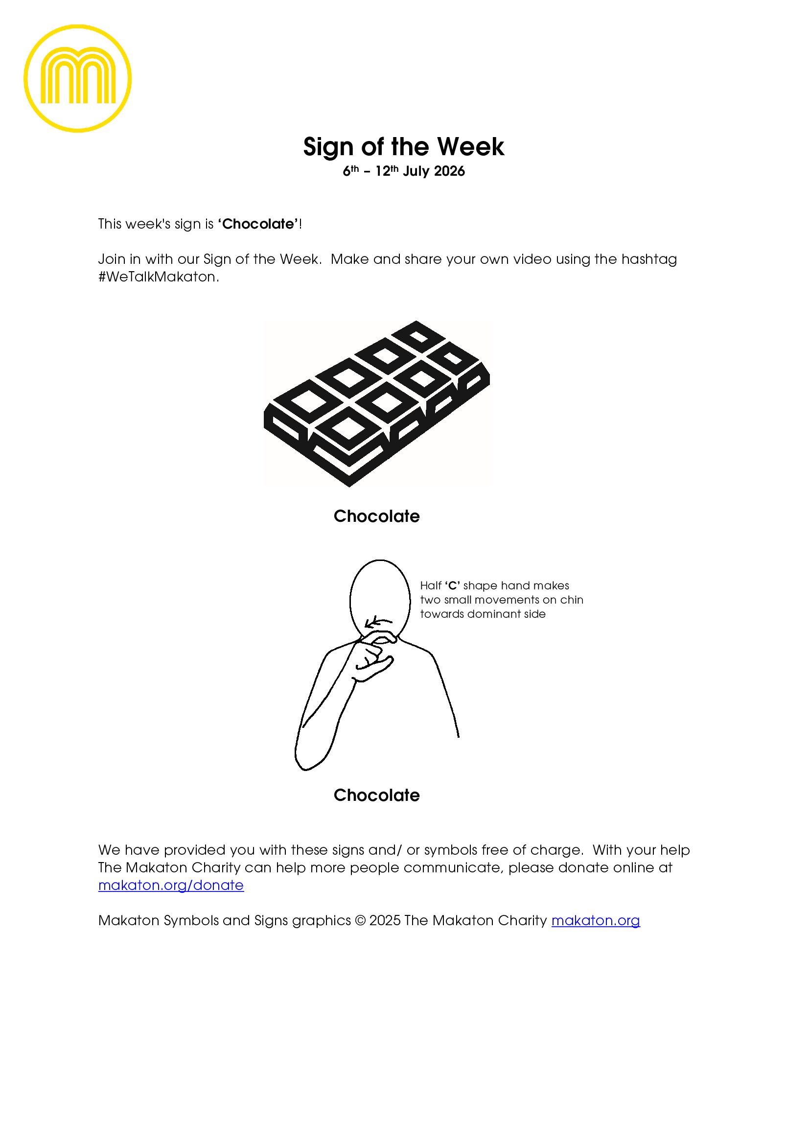 MAKATON - SIGN OF THE WEEK