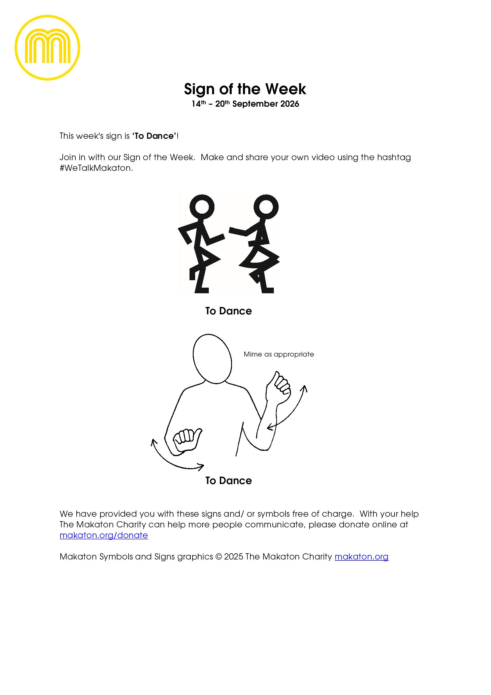 MAKATON - SIGN OF THE WEEK
